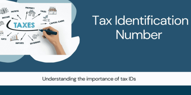 Why Are Tax IDs Necessary?