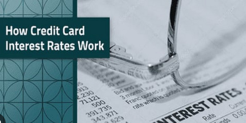 A Credit Card’s Interest Rate and How It Works